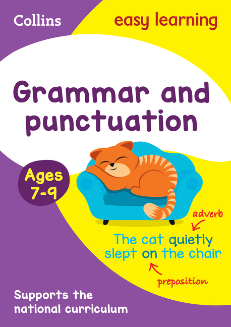 Collins Easy Learning: Collins Easy Learning Age 7-11 — Grammar and Punctuation Ages 7-9: New Edition (Paperback)